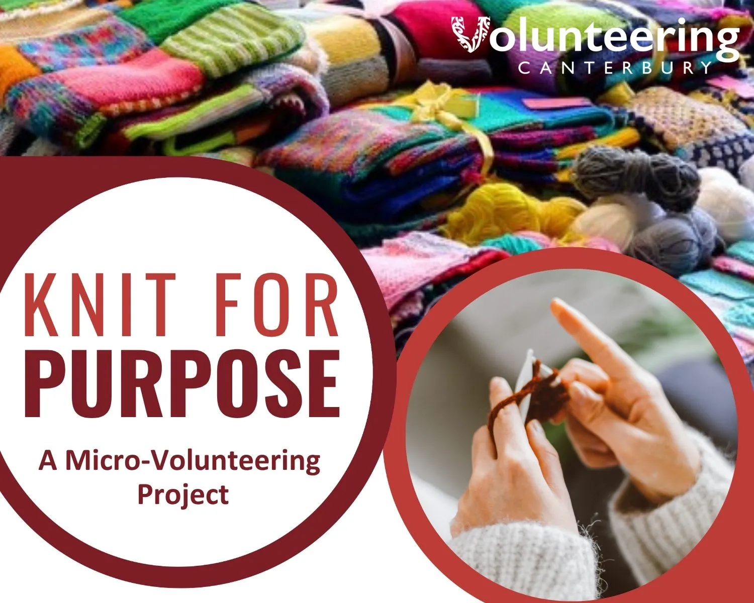 Knit for Purpose poster with images of blankets and knitting. Words state: Knit for Purpose, A Micro-Volunteering Project.
